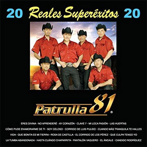 Álbum 20 Reales Super Éxitos de Patrulla 81