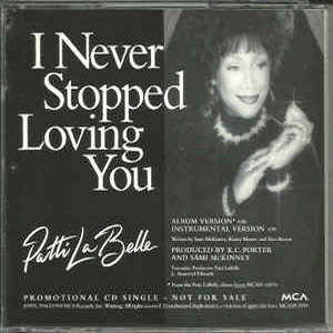 Álbum I Never Stopped Loving You de Patti LaBelle
