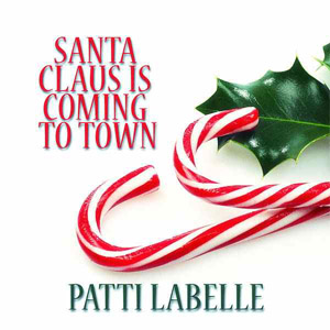 Álbum Santa Claus Is Coming to Town de Patti LaBelle