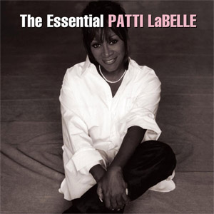 Álbum The Essential Patti LaBelle  de Patti LaBelle