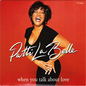Álbum When You Talk About Love de Patti LaBelle