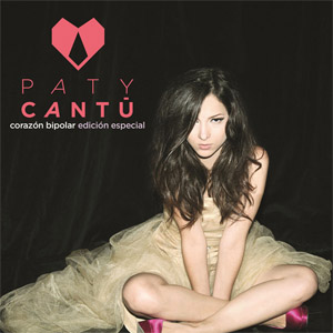 Álbum Corazón Bipolar (Edición Especial) de Paty Cantú