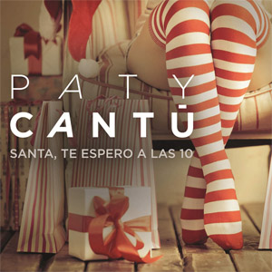 Álbum Santa, Te Espero A Las 10 de Paty Cantú