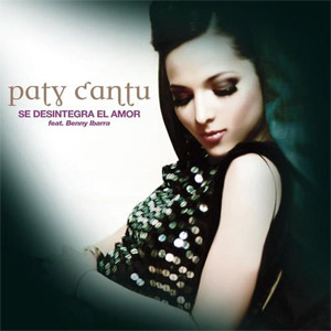 Álbum Se Desintegra El Amor de Paty Cantú