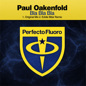 Álbum Bla Bla Bla de Paul Oakenfold