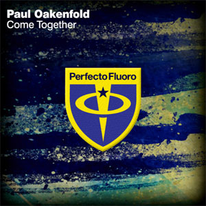 Álbum Come Together de Paul Oakenfold