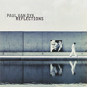 Álbum Reflections de Paul Van Dyk