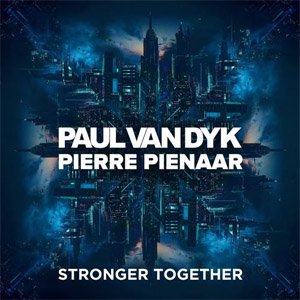 Álbum Stronger Together  de Paul Van Dyk