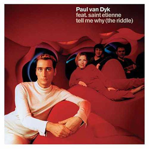 Álbum Tell Me Why de Paul Van Dyk