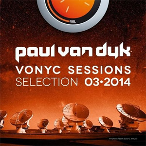 Álbum Vonyc Sessions Selection 2014-03 de Paul Van Dyk