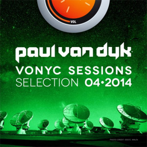 Álbum Vonyc Sessions Selection 2014-04 de Paul Van Dyk