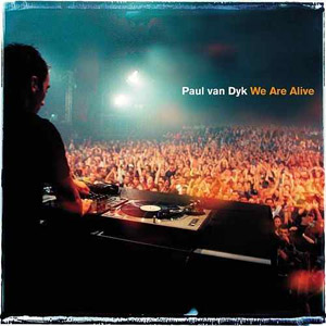 Álbum We Are Alive de Paul Van Dyk