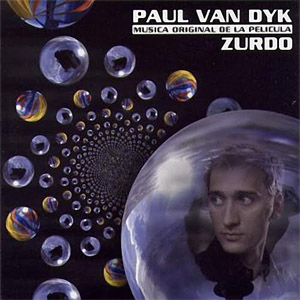 Álbum ZURDO (Musica Original de la Pelicula) de Paul Van Dyk