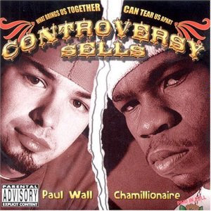 Álbum Controversy Sells de Paul Wall