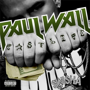 Álbum Fast Life de Paul Wall