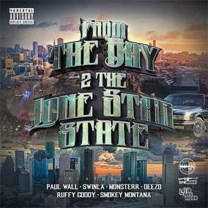 Álbum From the Bay 2 the Lone Star State de Paul Wall