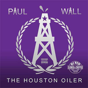 Álbum Houston Oiler (Slowed & Chopped) de Paul Wall