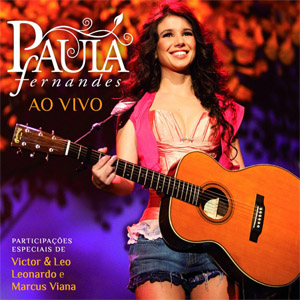 Álbum Ao Vivo (Deluxe Edition) de Paula Fernándes