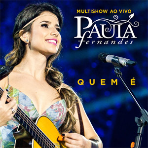 Álbum Quem E de Paula Fernándes