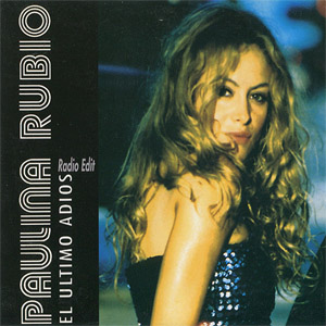 Álbum El Último Adiós de Paulina Rubio