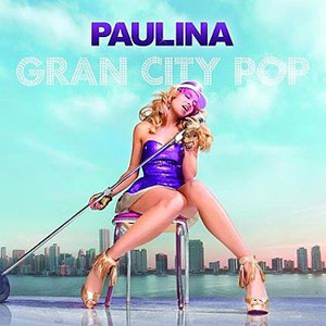 Álbum Gran City Pop de Paulina Rubio