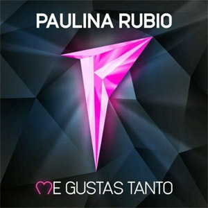 Álbum Me Gustas Tanto de Paulina Rubio