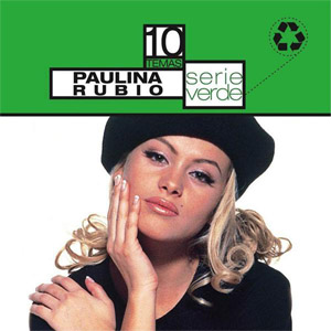 Álbum Serie Verde de Paulina Rubio