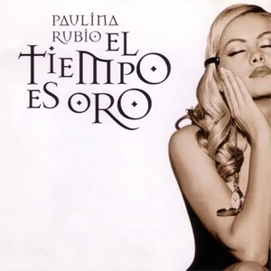 Álbum Tiempo es Oro de Paulina Rubio