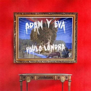 Álbum Adán y Eva de Paulo Londra