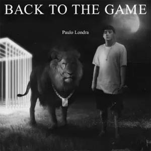Álbum Back To The Game de Paulo Londra