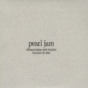Álbum Albuquerque, NM 20-October-2000 (Live) de Pearl Jam