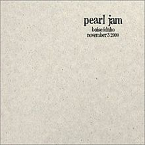 Álbum Boise, ID 3-November-2000 de Pearl Jam