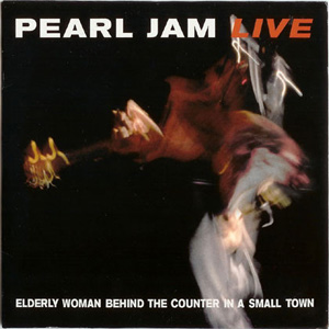 Álbum Elderly Woman Behind The Counter In A Small Town de Pearl Jam