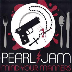 Álbum Mind Your Manners de Pearl Jam