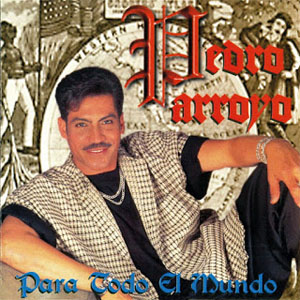 Álbum Para Todo El Mundo de Pedro Arroyo