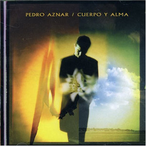 Álbum Cuerpo Y Alma de Pedro Aznar