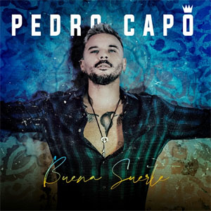 Álbum Buena Suerte de Pedro Capó
