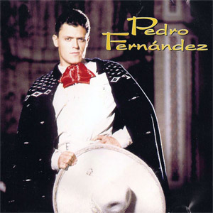 Álbum Aventurero de Pedro Fernández