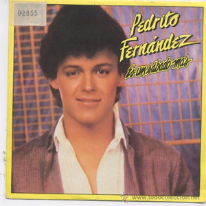 Álbum Es Un Sábado Más de Pedro Fernández