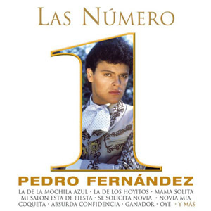 Álbum Las Número 1 de Pedro Fernández