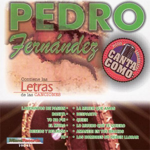 Álbum Pistas Canto Como Pedro de Pedro Fernández