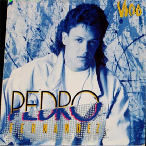 Álbum Vicio de Pedro Fernández