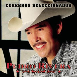 Álbum Cerebros Seleccionados de Pedro Rivera