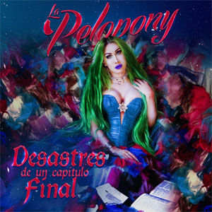 Álbum Desastres de un Capítulo Final de Pelopony