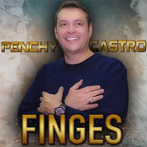 Álbum Finges de Penchy Castro