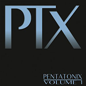 Álbum PTX, Vol. 1 de Pentatonix