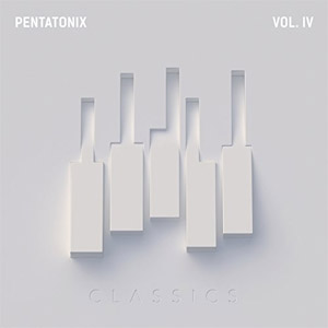 Álbum Ptx, Volume Iv: Classics de Pentatonix