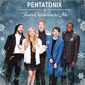 Álbum That's Christmas To Me de Pentatonix