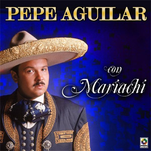 Álbum Con Mariachi de Pepe Aguilar