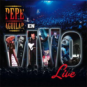 Álbum Live de Pepe Aguilar